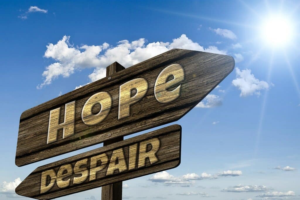 Hope or Despair